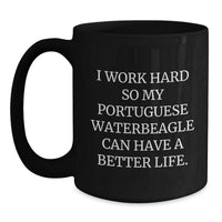 Load image into Gallery viewer, Portuguese Water Dog Lovers&#39; Funny Coffee Mugs Gifts from Friends and Family for Birthday - Main
