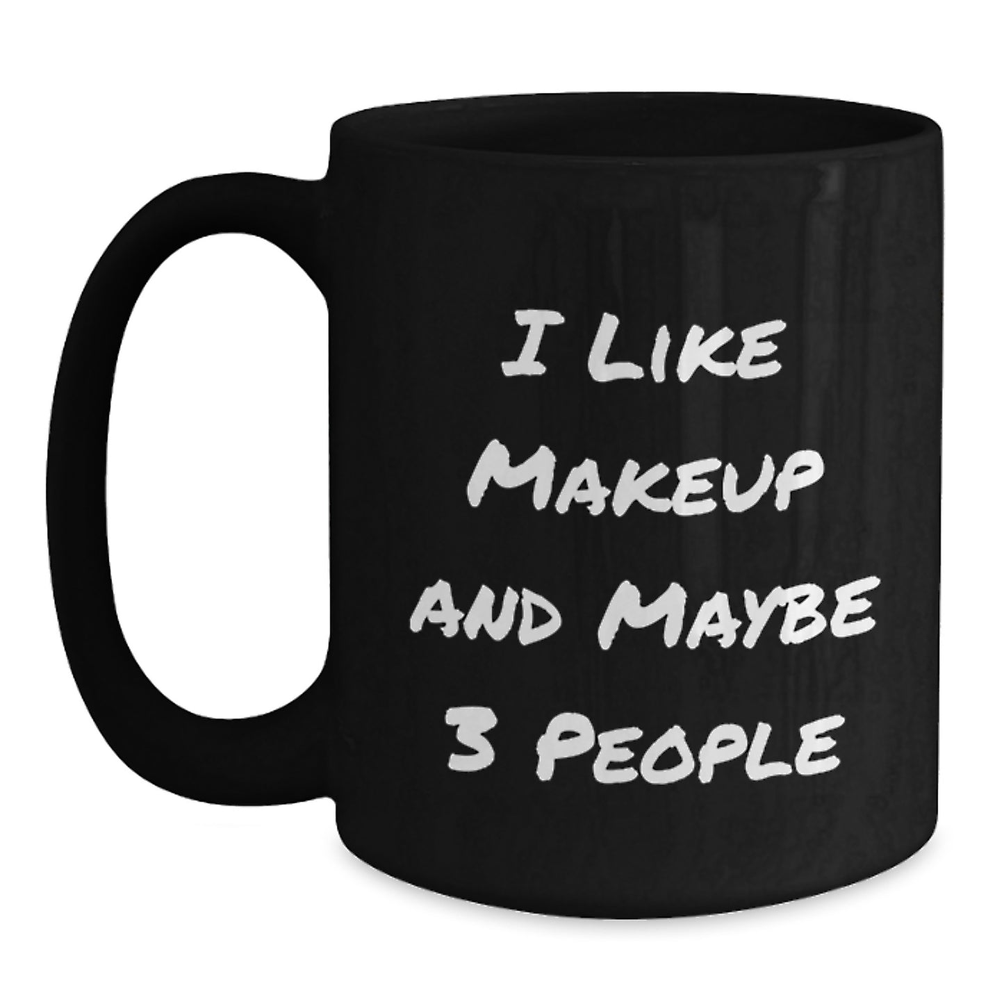 Funny Makeup Lovers Gifts from Friends for Makeup Enthusiasts, Black Coffee Mug for Graduation Unique Gifts - Main