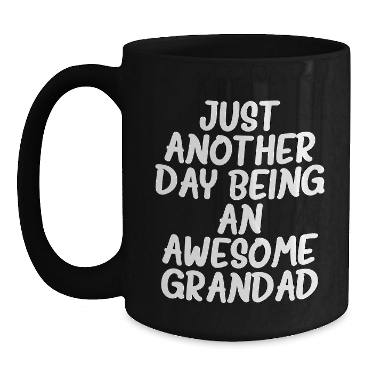 Funny Grandad Gifts - 'Just Another Day Being An Awesome Grandad' Black Coffee Mug for Men, Gifts from Family, Graduation Unique Gifts - Main