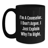Load image into Gallery viewer, Counselor Gifts from Friends - Funny Inspirational Quote Coffee Mug - Graduation Unique Gifts for Counselor - Main
