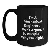 Load image into Gallery viewer, Mechanical Engineer Gifts, Funny Quote, Black Coffee Mug, Graduation Unique Gifts from Family, Friends, Coworkers - Main
