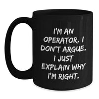 Load image into Gallery viewer, Operator Gifts, Funny Black Coffee Mug, Graduation Unique Gifts from Friends, Operator - Main
