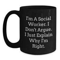 Load image into Gallery viewer, Social Worker Black Coffee Mugs Gifts from Friends for Graduation Funny Quote - Main
