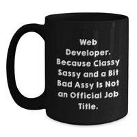 Load image into Gallery viewer, Web Developer Gifts Funny Quote Black Coffee Mug Gifts from Friends for Graduation - Main
