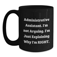Load image into Gallery viewer, Funny Administrative Assistant Gifts from Friends, Gifts for Administrative Assistant Graduation, Black Coffee Mug - Main
