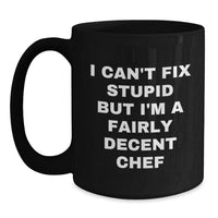 Load image into Gallery viewer, Funny Chef Quotes Gifts from Friends to Family for Men Women Christmas Unique Mugs - Main
