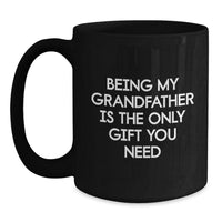 Load image into Gallery viewer, Grandfather Gifts from Men to Dads, Funny Black Coffee Mug for Christmas Unique Presents - Main
