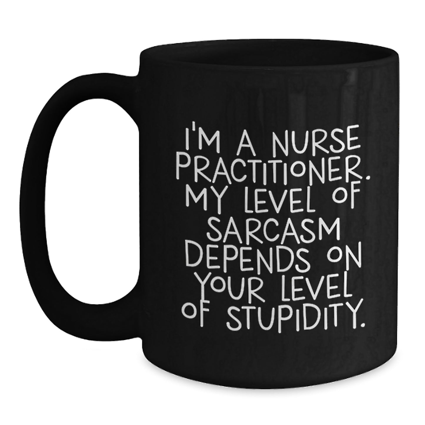 Funny Nurse Practitioner Gifts from Men, Women, Coworkers, or Family - Black Coffee Mug for Christmas Morning - Main