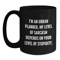 Load image into Gallery viewer, Urban Planner Humor Black Coffee Mug, Funny Gift for Friends from Family - Main
