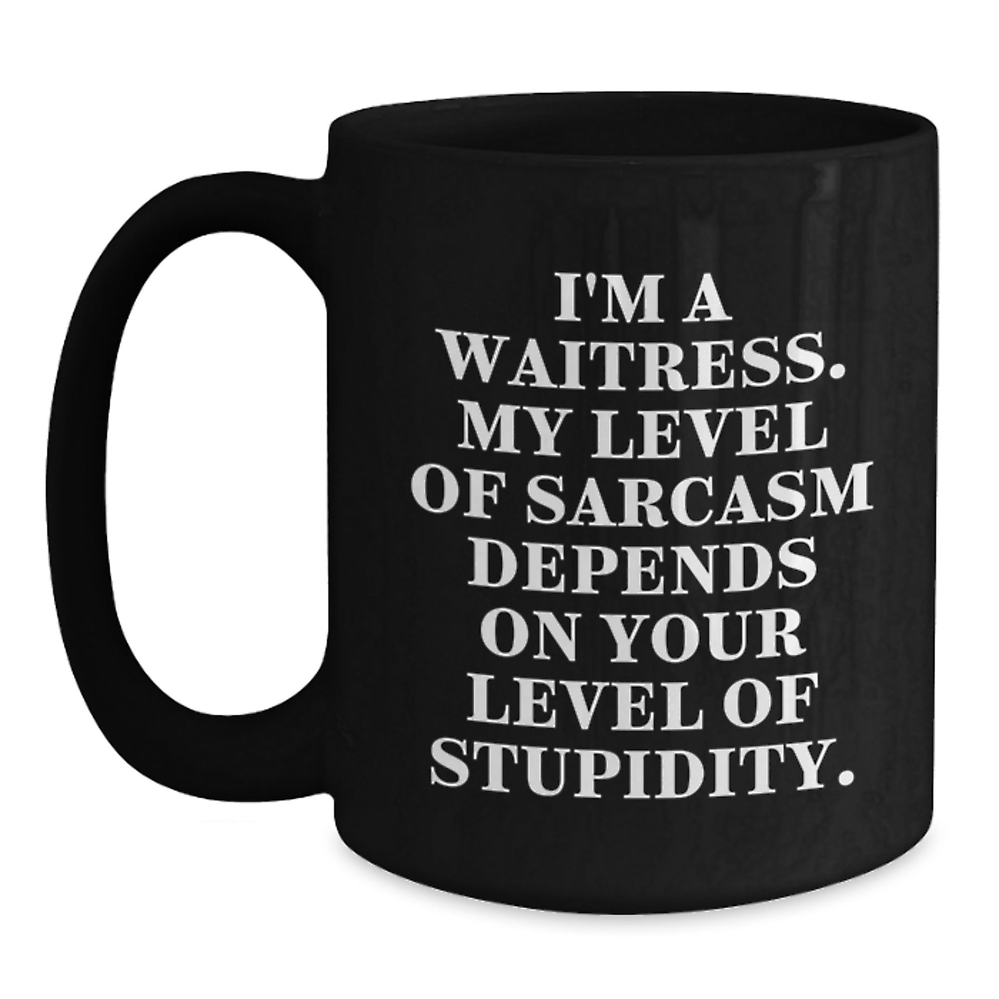 Funny Waitress Mug Gifts from Men for Women Coworkers Family, Christmas Unique Gifts for Waitress, Sarcasm Humor Black Coffee Mug - Main