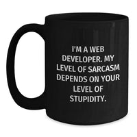 Load image into Gallery viewer, Funny Web Developer Gifts from Friends - I&#39;m A Web Developer Gifts for Web Developer Black Coffee Mug Christmas Unique Gifts - Main
