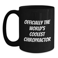 Load image into Gallery viewer, Funny Quotes Chiropractor Coffee Mugs, Gifts from Friends to Chiropractor, Valentine's Unique Gifts for Chiropractor Guys - Main
