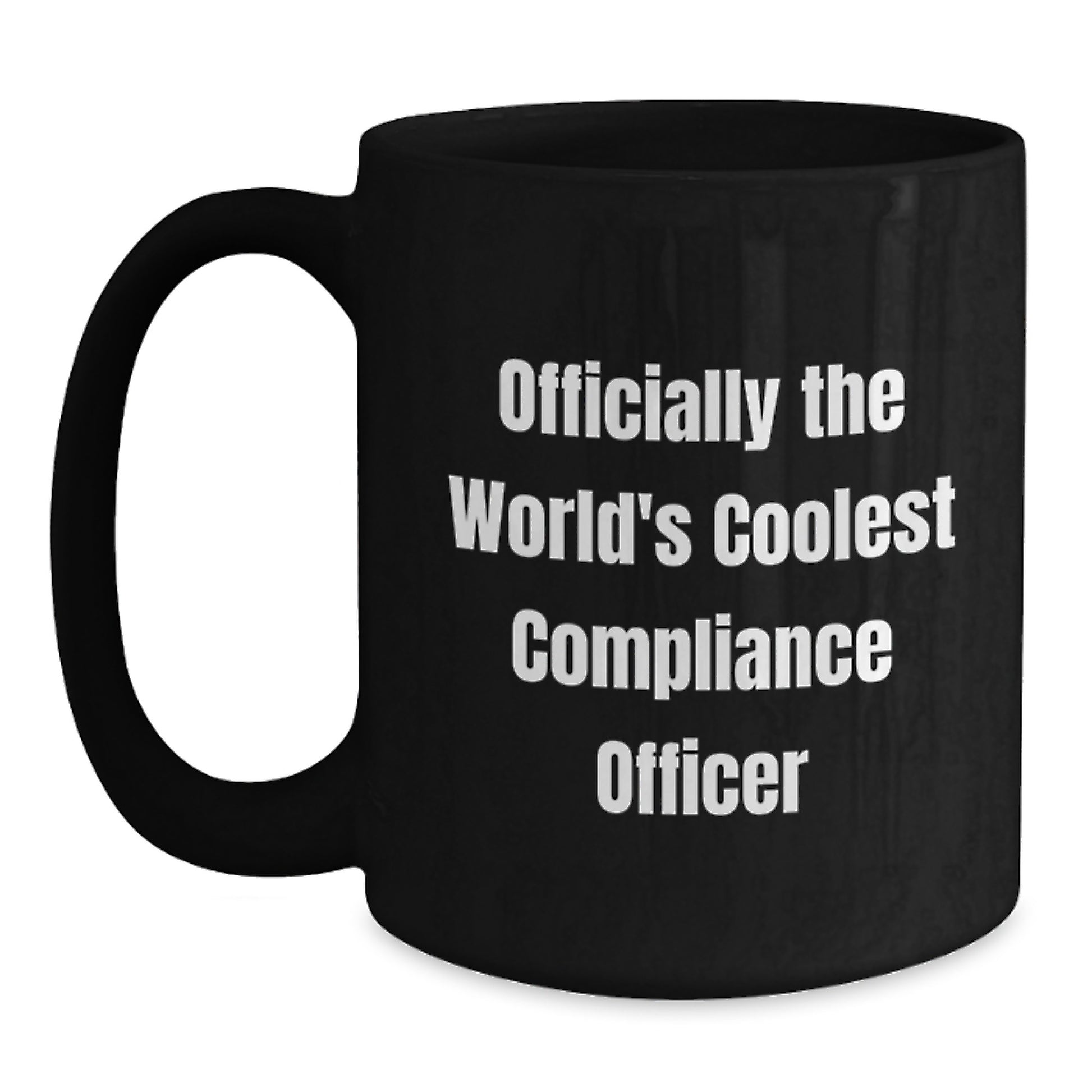 Funny Gifts from Men to Compliance Officer - Officially The World's Coolest Compliance Officer Black Coffee Mug for Christmas - Main