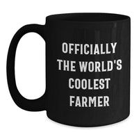 Load image into Gallery viewer, Funny Farmer Gifts for Men - Officially The World&#39;s Coolest Farmer Black Coffee Mug, Christmas Unique Presents from Friends - Main
