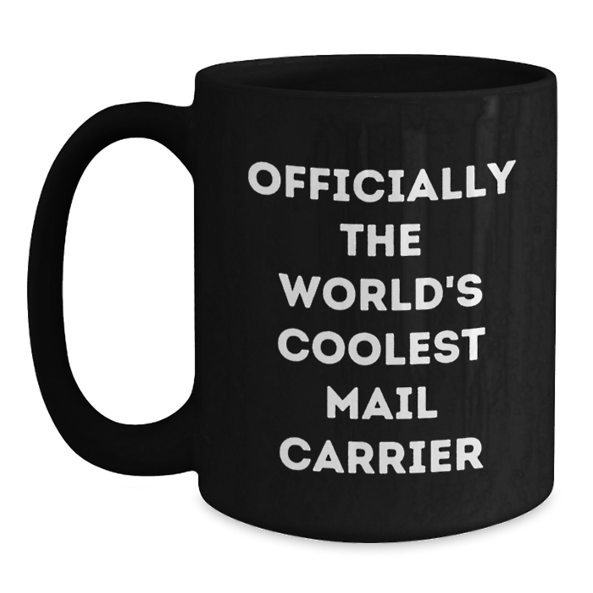 Funny Mail Carrier Gifts from Friends for Mail Carrier Black Coffee Mug Officially The World's Coolest Mail Carrier Christmas Unique Gifts - Main