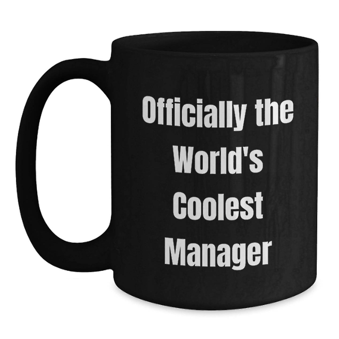 Funny Manager Gifts from Men to the World's Coolest Manager, Black Coffee Mug for Christmas Unique Gifts - Main
