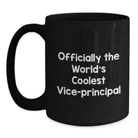Load image into Gallery viewer, Gifts for Vice-principal from Friends, &#39;Officially The World&#39;s Coolest Vice-principal&#39; Funny Christmas Black Coffee Mugs - Main
