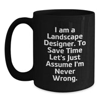Load image into Gallery viewer, Gifts from Friends for Landscape Designers - Funny Black Coffee Mug - Christmas Unique Gifts - Main
