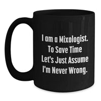 Load image into Gallery viewer, Funny Mixologist Gifts for Him or Her, Unique Black Coffee Mug from Friends, Christmas Unique Ideas for Men or Women - Main
