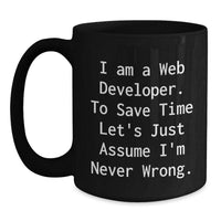 Load image into Gallery viewer, Funny Web Developer Gifts from Men, Unique Black Coffee Mugs for Web Developer Friends, Valentine's Unique Gifts for Web Developer Coworkers - Main
