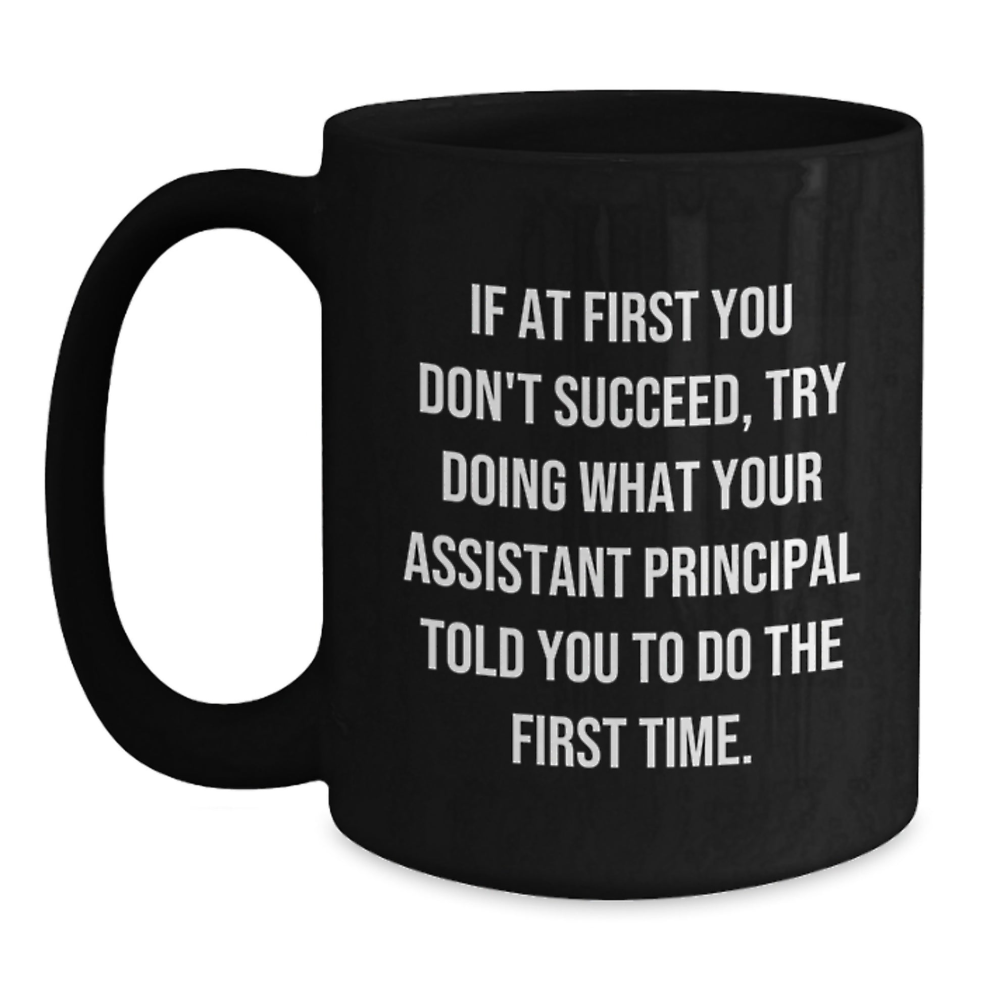 Funny Assistant Principal Gifts - Unique Black Coffee Mug for Christmas - Main