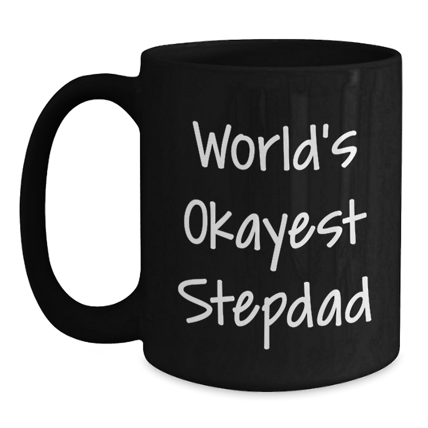 Funny Stepdad Gifts, World's Okayest Stepdad Quote Black Coffee Mug, Perfect Birthday Unique Gifts for Men from Family - Main