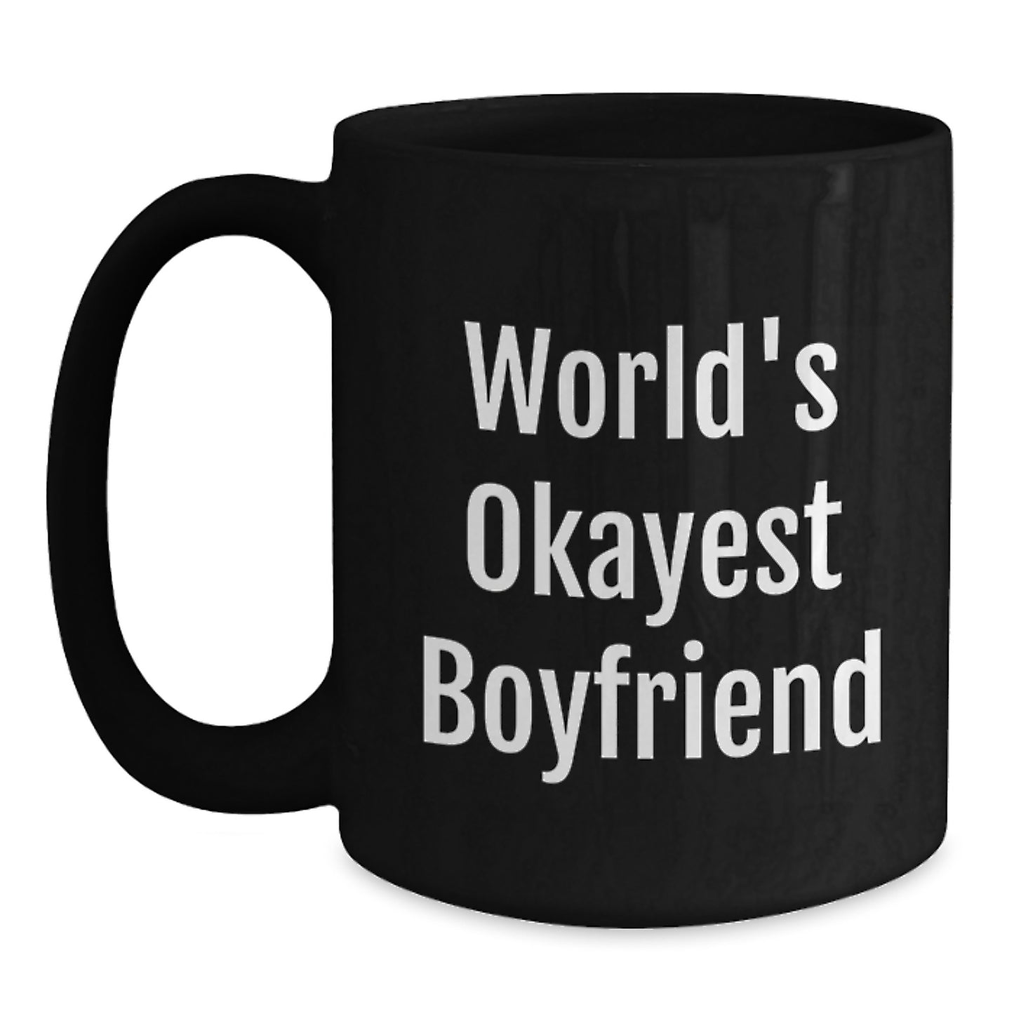 Funny Gifts for Sweetheart from Men - World's Okayest Sweetheart Black Coffee Mug, Perfect Mother's Day Unique Gifts, Black 11oz/15oz Ceramic Mug - Main