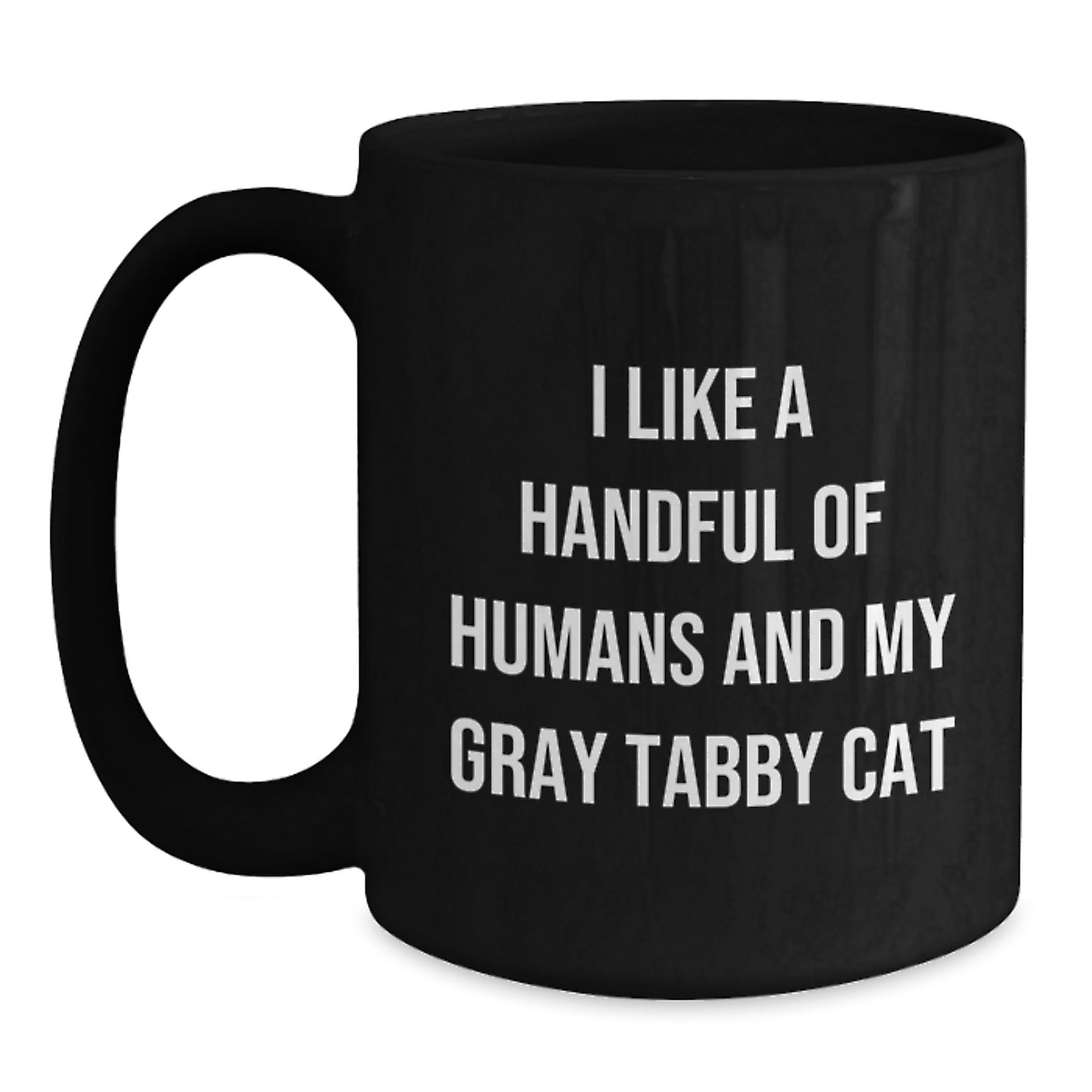 Funny Gray Tabby Cat Black Coffee Mugs Gifts from Men to Women for Mother's Day Unique Gift Ideas - Main
