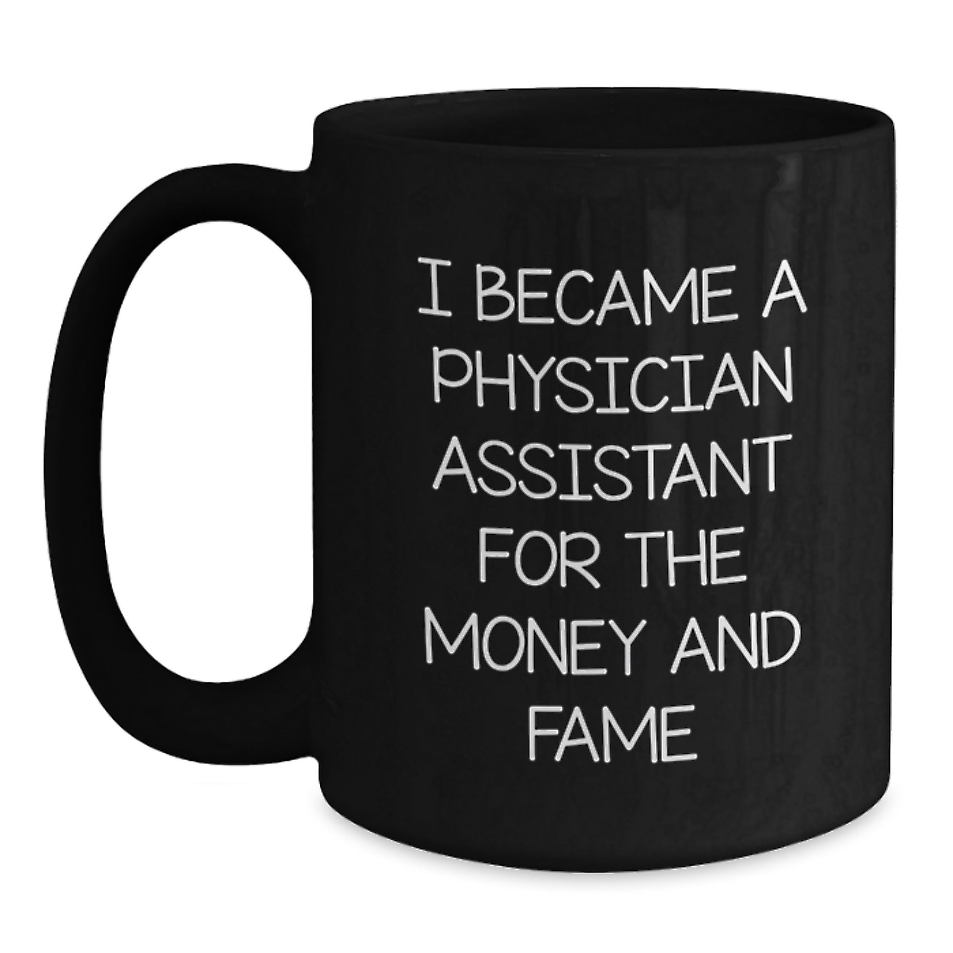 Funny Gift for Physician Assistant Friends - Black Coffee Mug for PA Valentine's Unique - Main