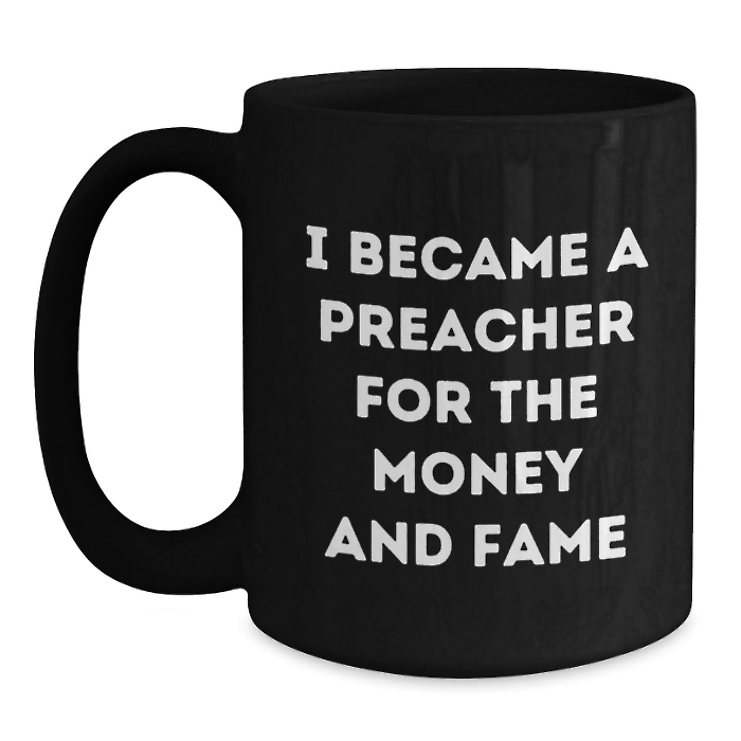 Funny Preacher Quotes Black Coffee Mugs Gifts for Preachers from Family - Unique Mother's Day Unique Gifts for Preacher Men - Main