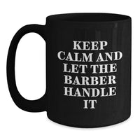 Load image into Gallery viewer, Funny Barber Gifts for Men, Unique Valentine's Unique Gifts from Friends - Main
