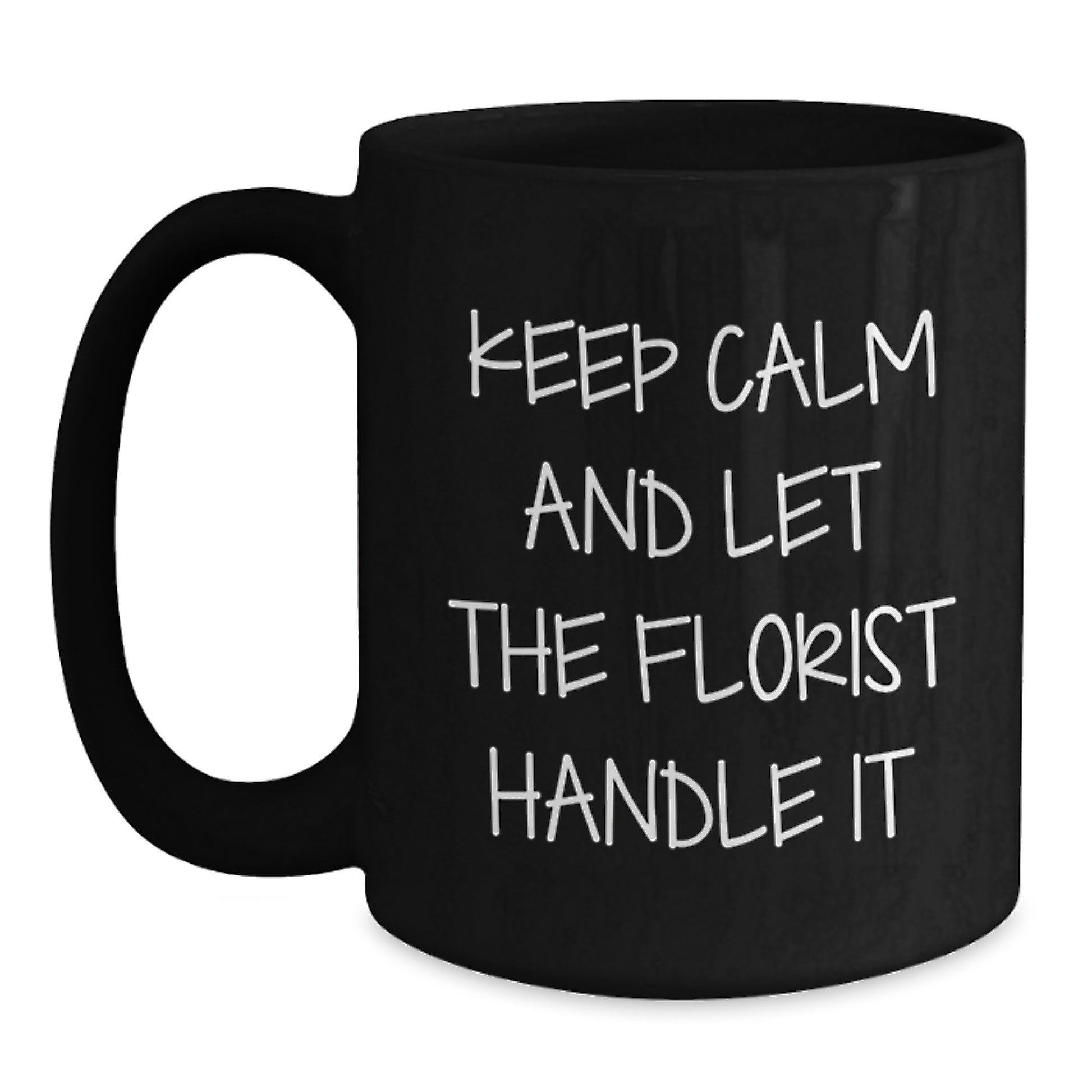 Funny Florist Gifts for Men Friends from Women, Florist Black Coffee Mug Valentine's Unique - Main