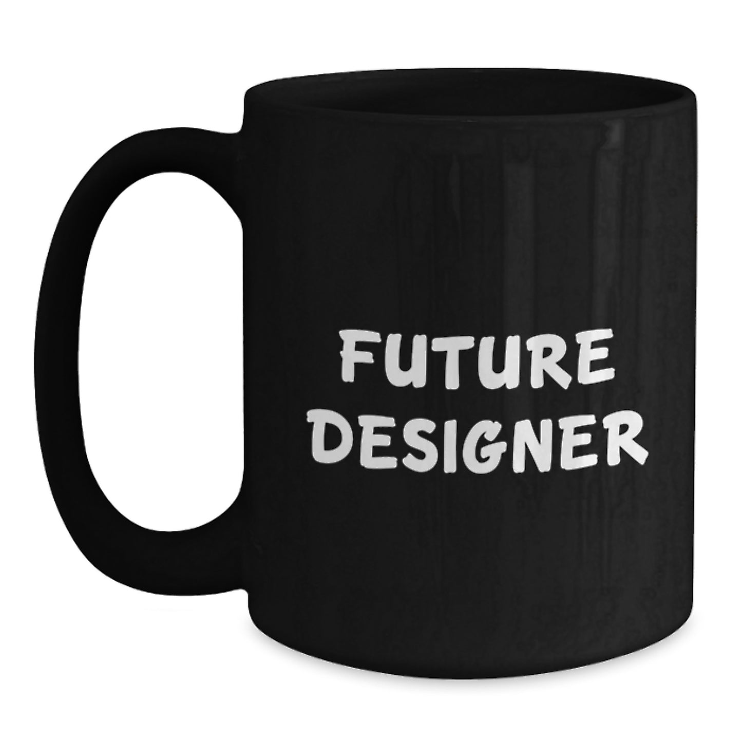 Designer Black Coffee Mugs Funny Quote Gifts for Future Designer Valentine's Unique Designs from Family - Main