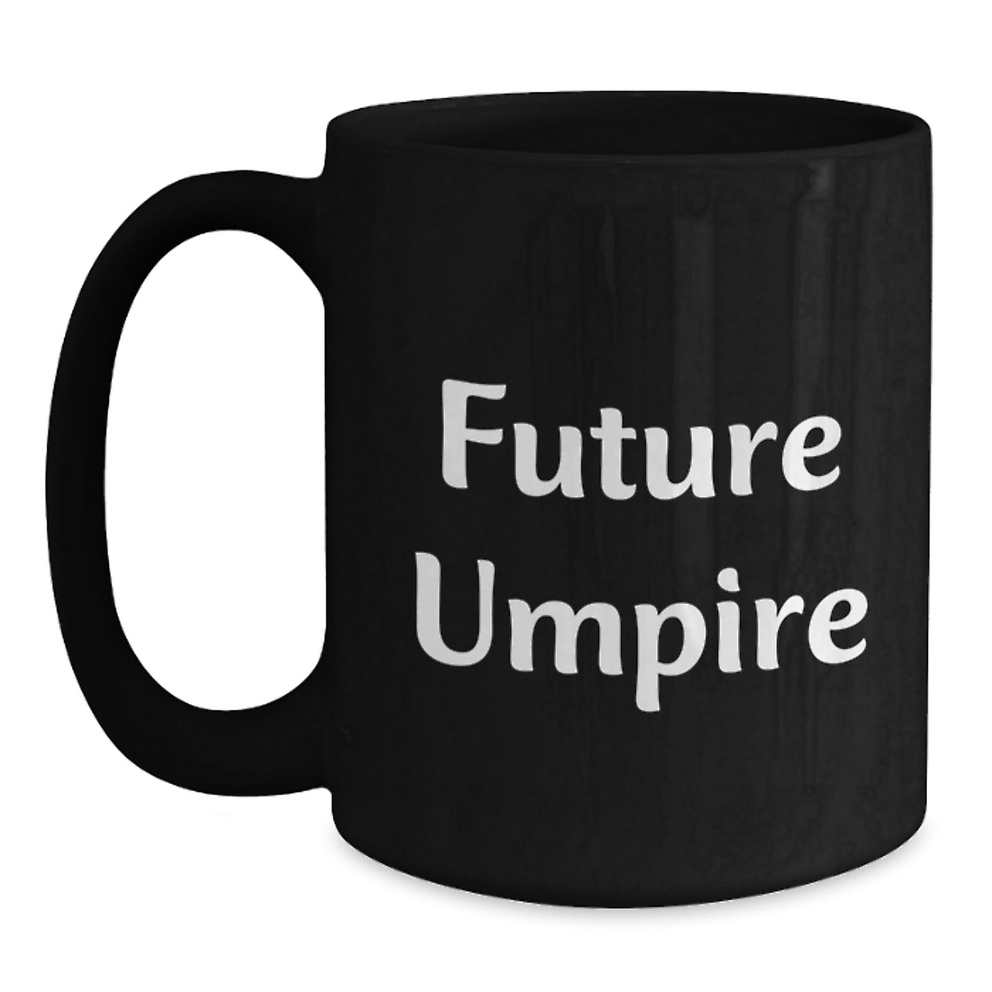 Funny Umpire Gifts for Him from Friends - Black Coffee Mug - Future Umpire Graduation Unique Gifts - Main