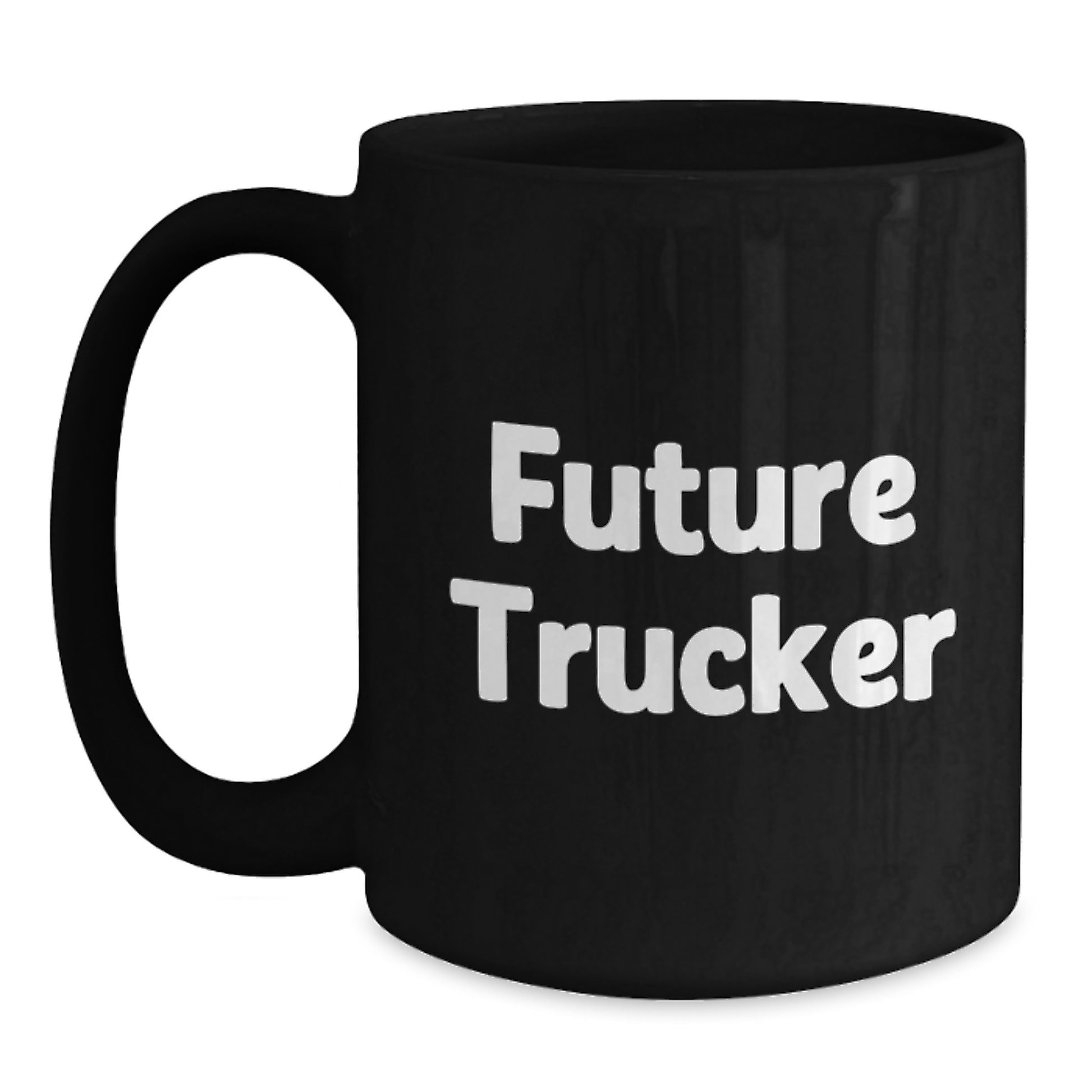 Funny Trucker Gifts from Friends, Inspirational Future Trucker Black Coffee Mug, Unique Graduation Personalized Trucker Mugs - Main