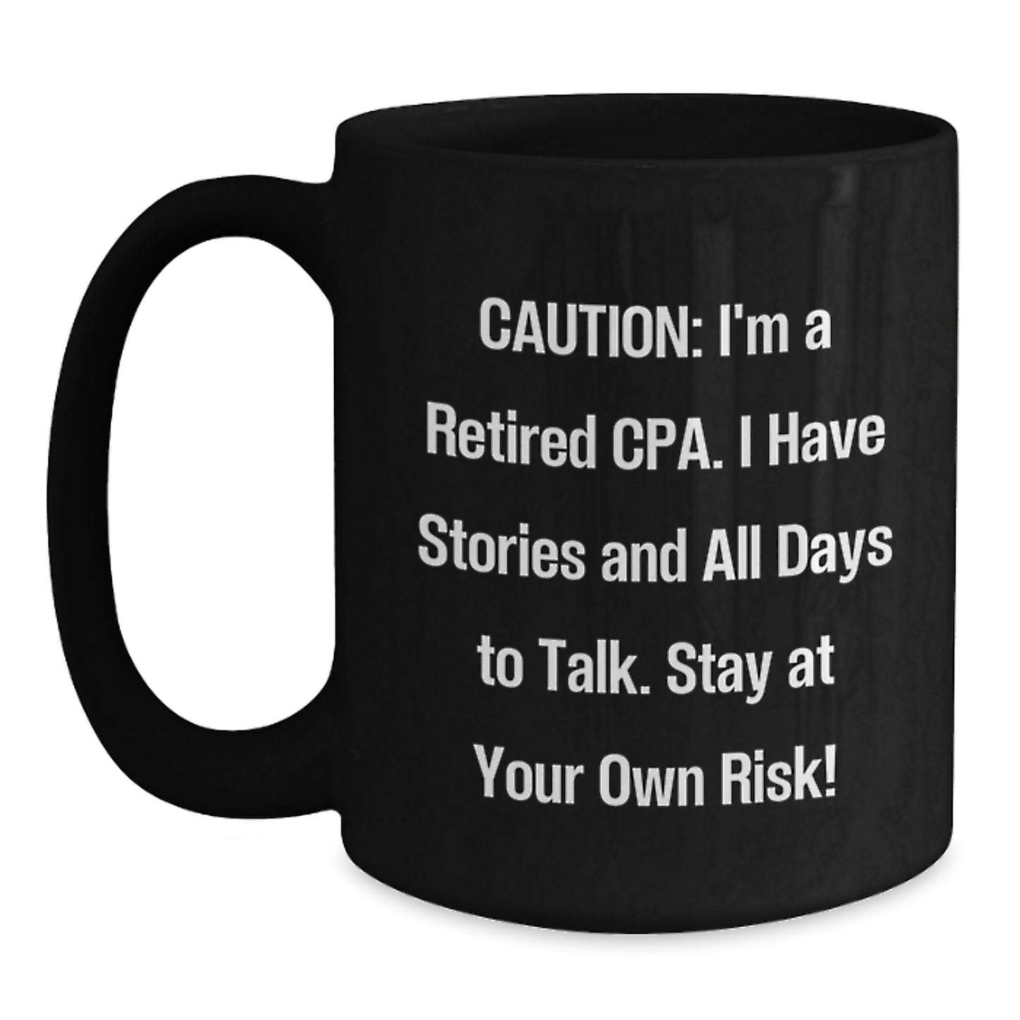 Funny CPA Coffee Mug, Gifts from Friends for Men, Women, Family, Valentine's Unique Coffee Lovers - Main