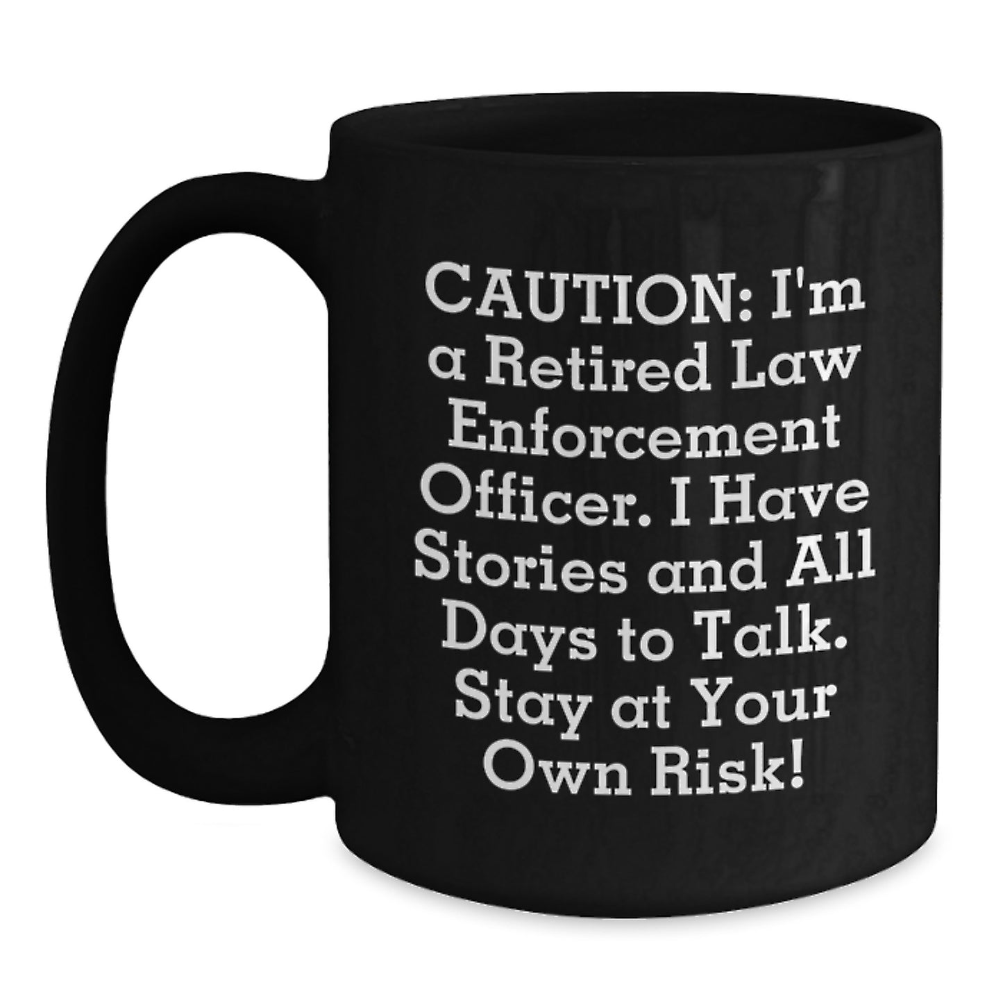 Birthday Gift for Her Present Law Enforcement Officer Mug with Caution - Main