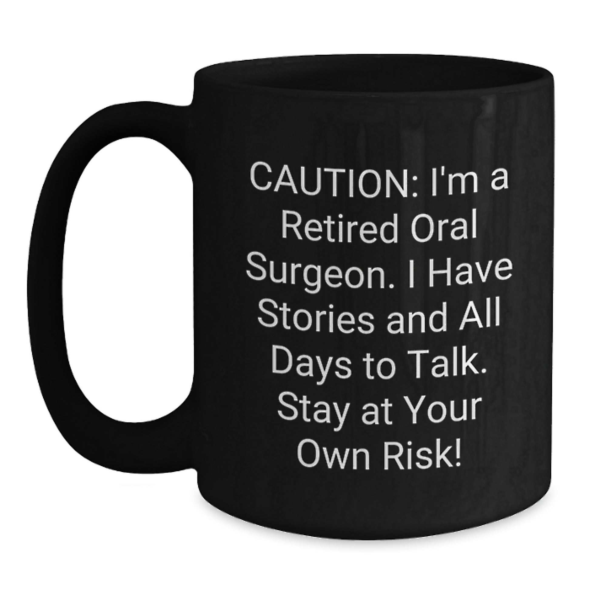 Oral Surgeon Humor Funny Gift for Friends and Family - Graduation Unique Gifts from Men to Oral Surgeon - Main