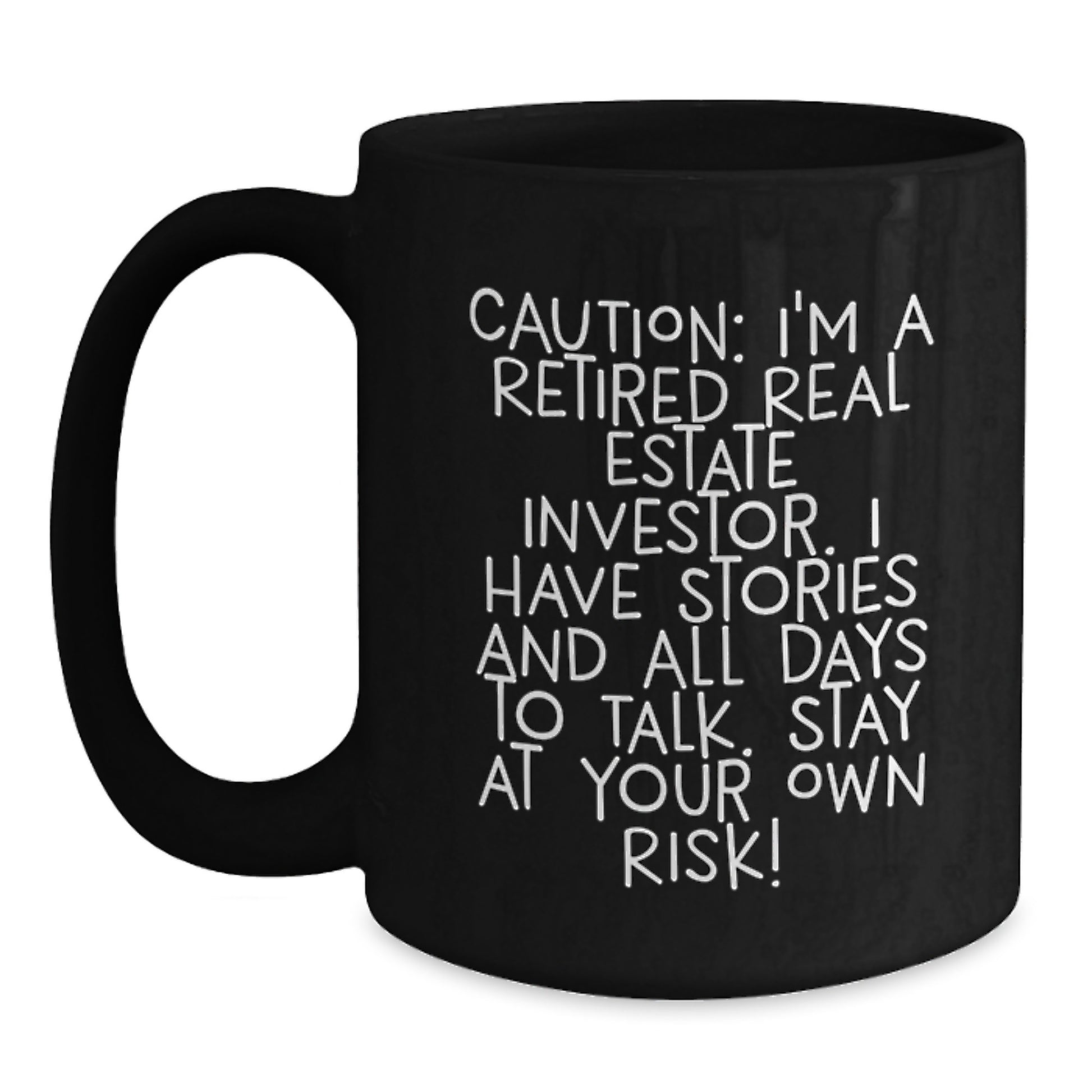 Funny Real Estate Investor Gifts for Men, Black Coffee Mug with Caution Quote, Perfect for Graduation - Main