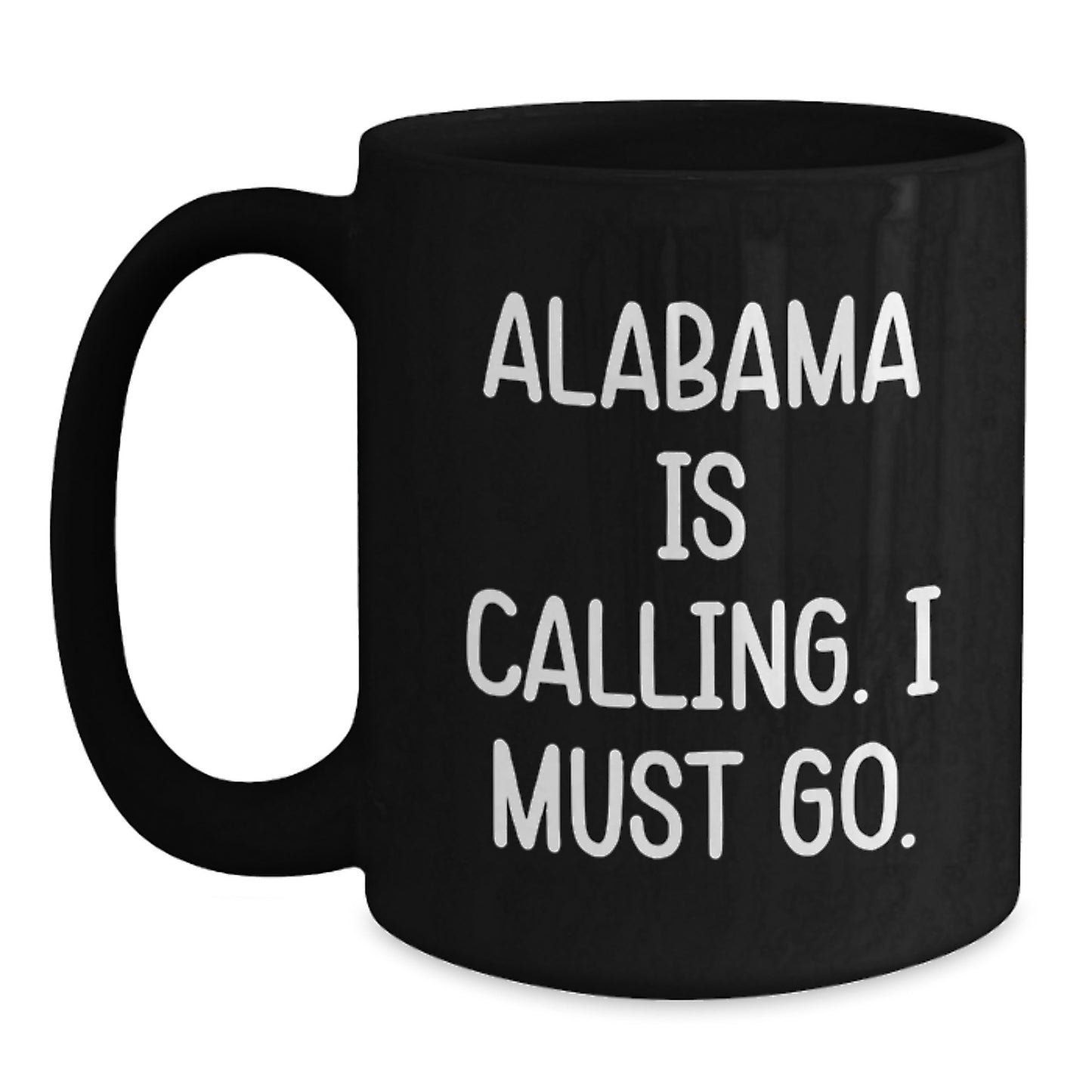 Bold Alabama Call Mug Essential Birthday Gift for Neighbors - Main