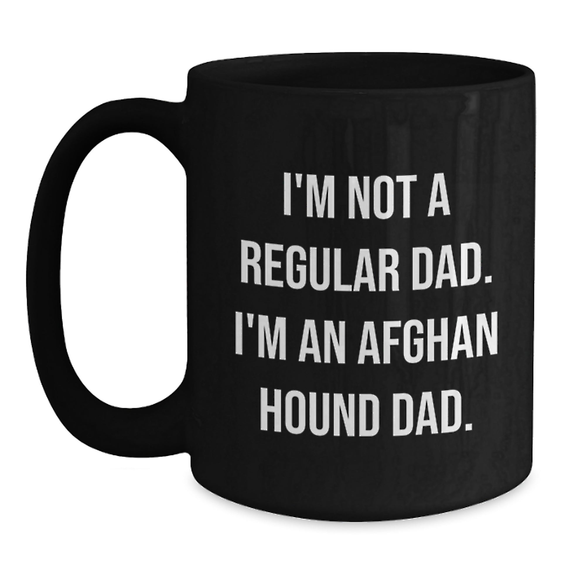 Funny Afghan Hound Dog Black Coffee Mugs, Gifts from Dad for Graduation, Men's Unique Unique Gifts for Afghan Hound Dog Lover - Main