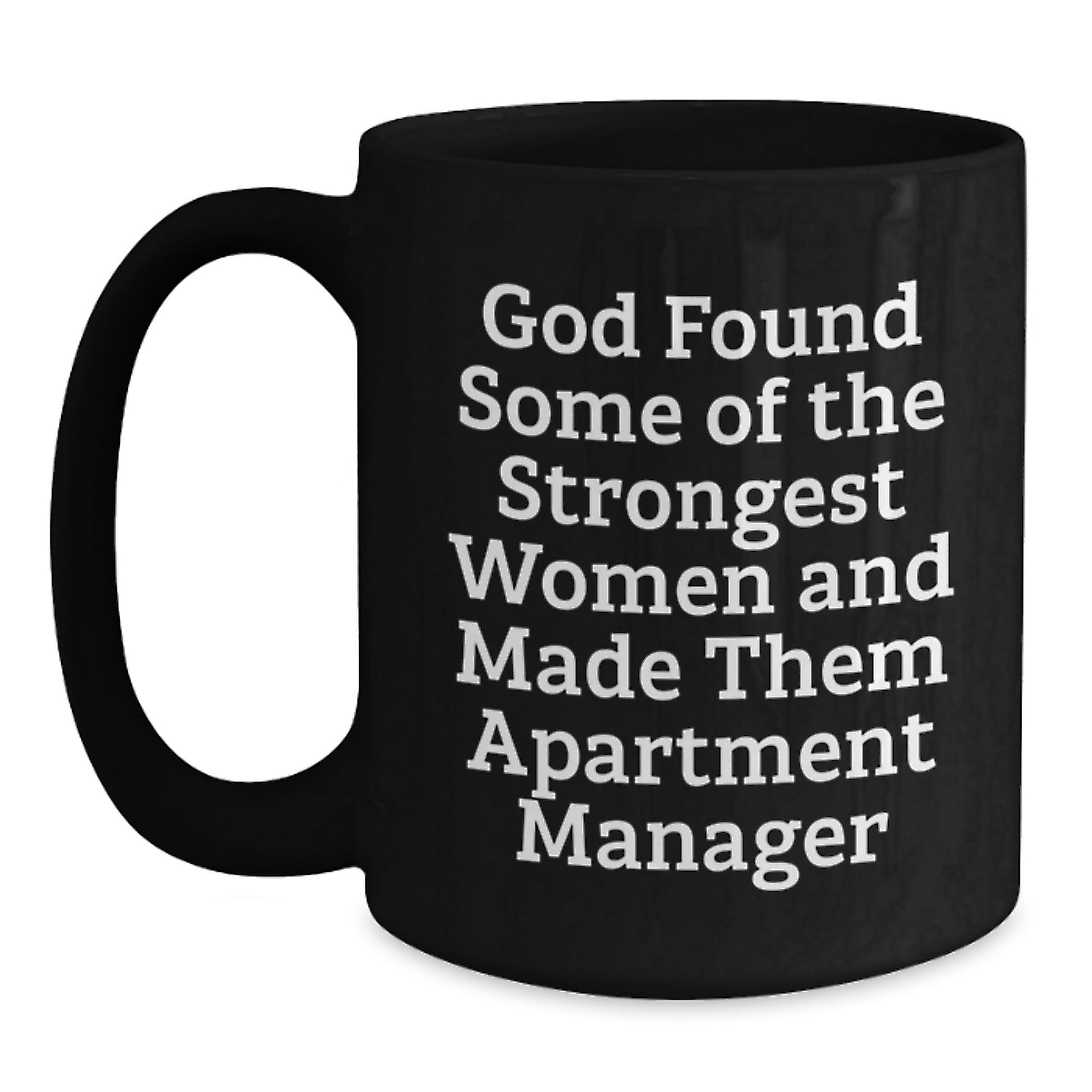 Funny Apartment Manager Gifts for Her, Unique Graduation Mug, Black Coffee Mug with Inspirational Quote, Gifts from Women - Main