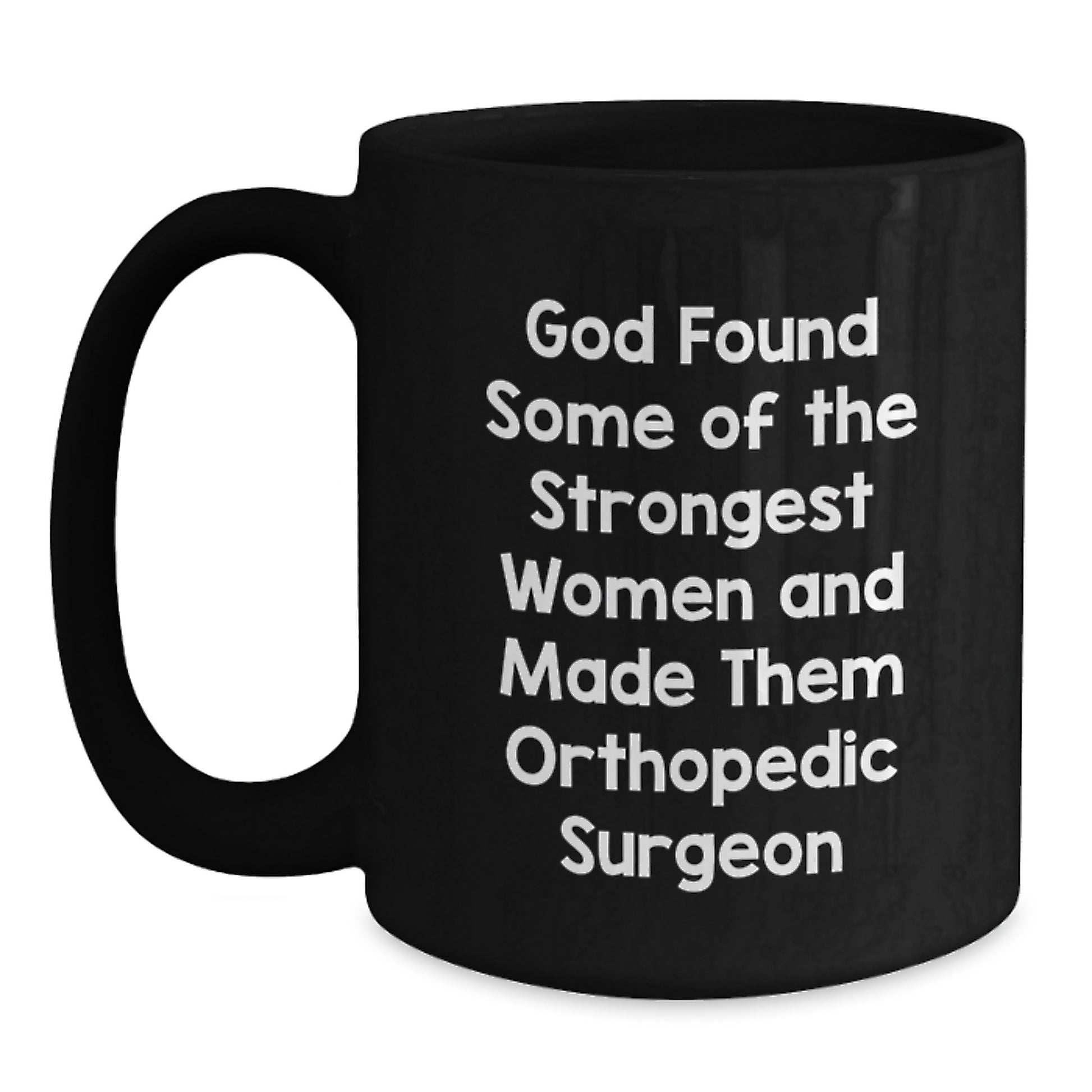 Funny Orthopedic Surgeon Gifts for Women Graduation Unique Black Coffee Mugs from Family - Main