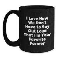 Load image into Gallery viewer, Funny Farmer Gifts from Men to Favorite Farmers on Valentine's - Black Coffee Mug - Main
