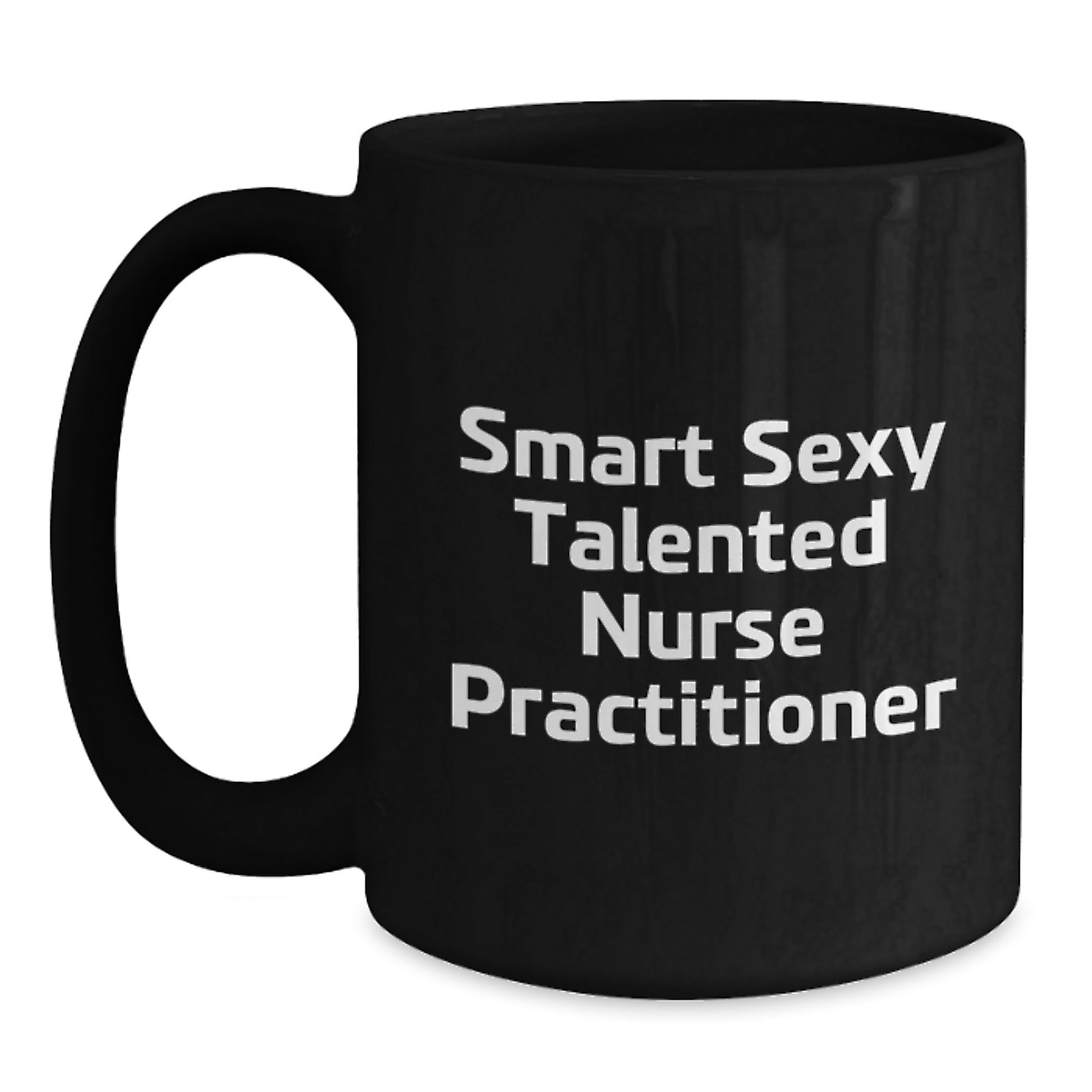 Funny Quirky Gifts for Nurse Practitioner Friends, Black Coffee Mug, Smart Sexy Talented NP Graduation Unique Gifts from Men Women Family - Main
