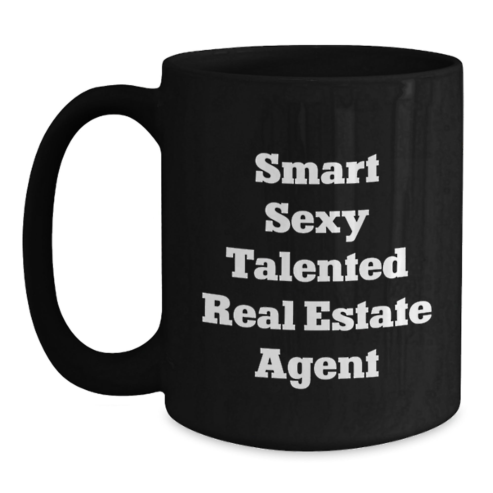 Graduation Unique Gifts for Real Estate Agent, Funny Quote Coffee Mug from Friends for Men - Main