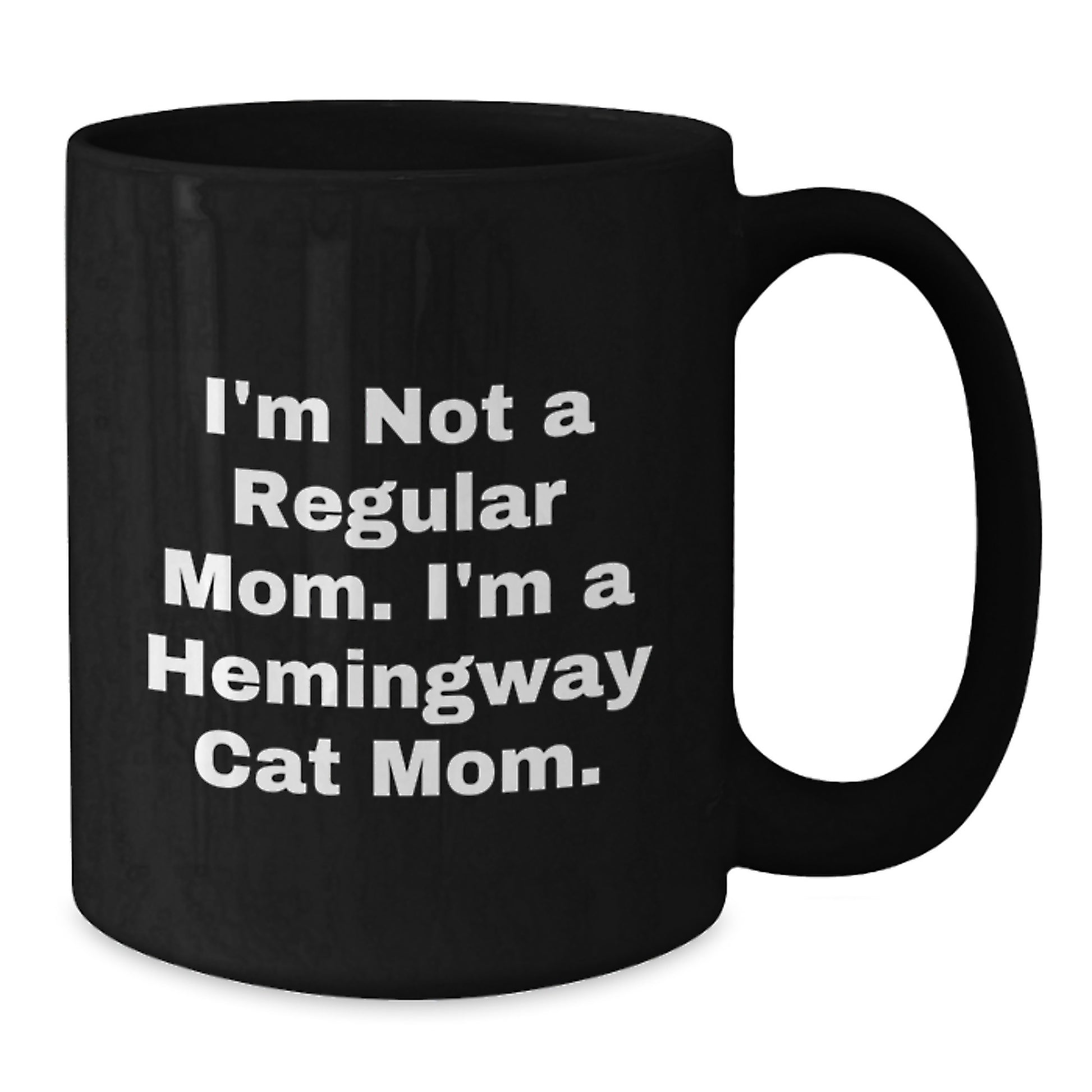 Hemingway Cat Mom Funny Black Coffee Mug Gifts from Men to Friends for Graduation - Additional