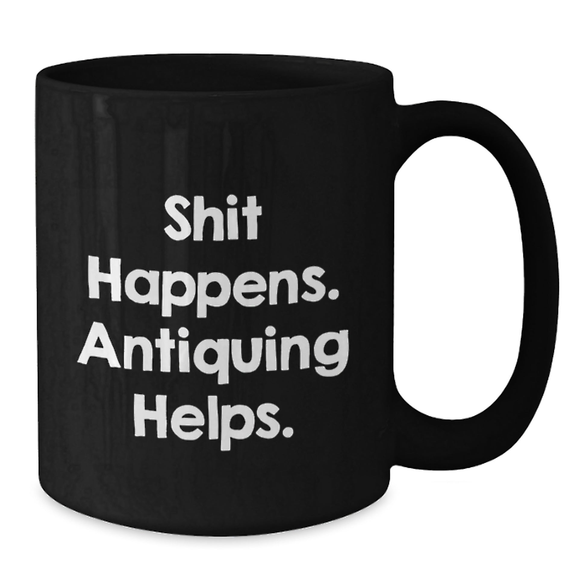Antiquing Enthusiasts Gifts from Men to Women Funny Black Coffee Mug Valentine's Unique Items - Additional