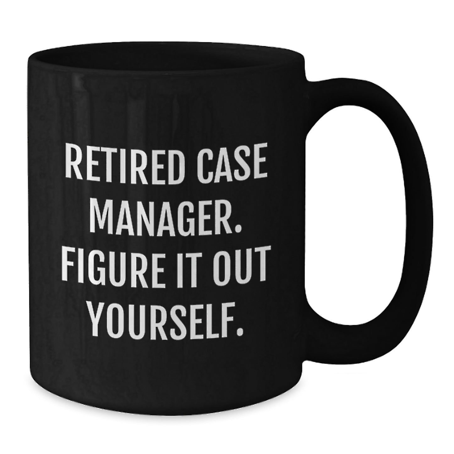 Case Manager Gifts from Friends, 'Figure It Out Yourself' Coffee Mug for Women Case Managers, Black Graduation Unique Gifts - Additional