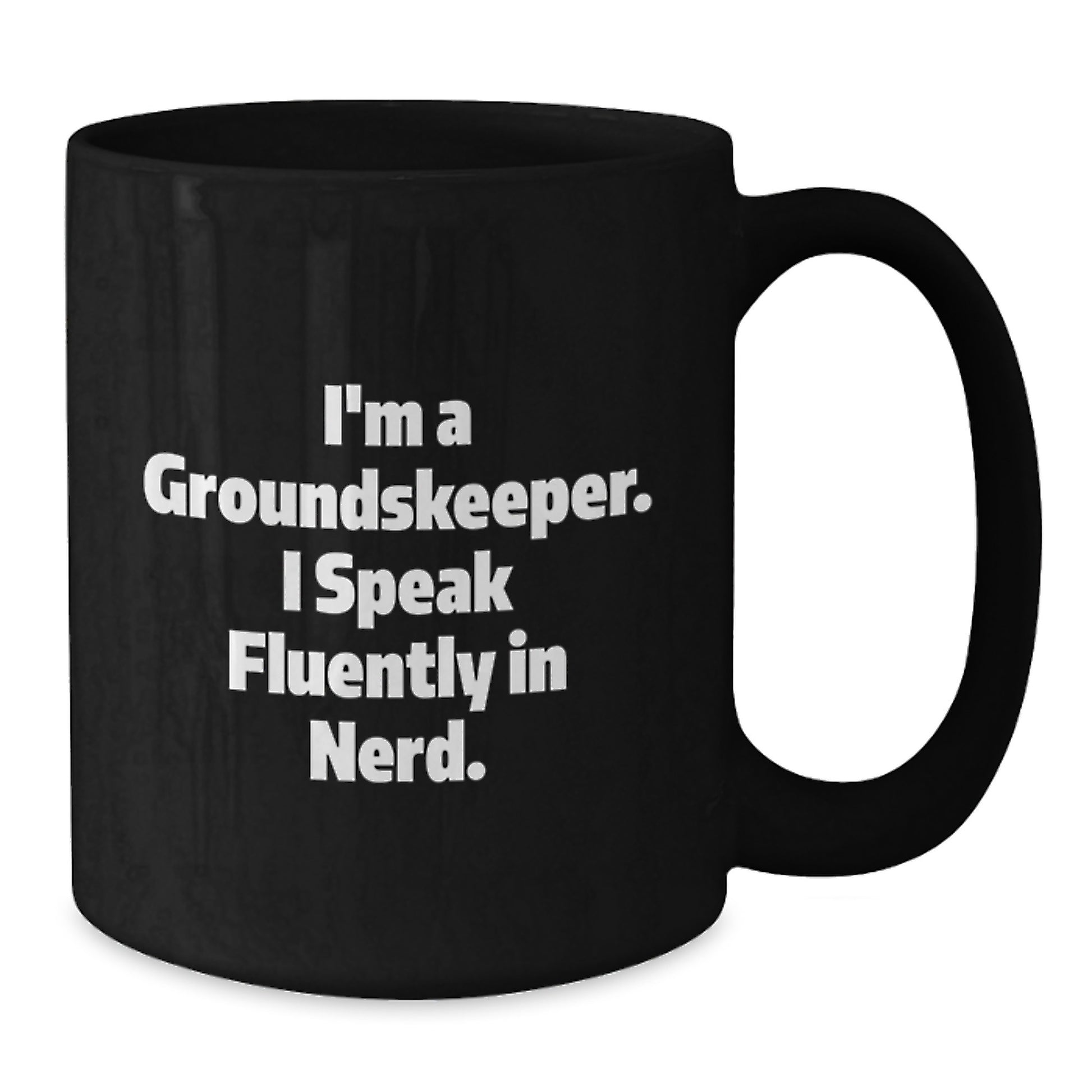 Unique Gifts for groundskeeper Friends from Family, Funny Black Coffee Mug for groundskeeper Lover, genius Slang Mug for groundskeeper Graduation Celebration - Additional